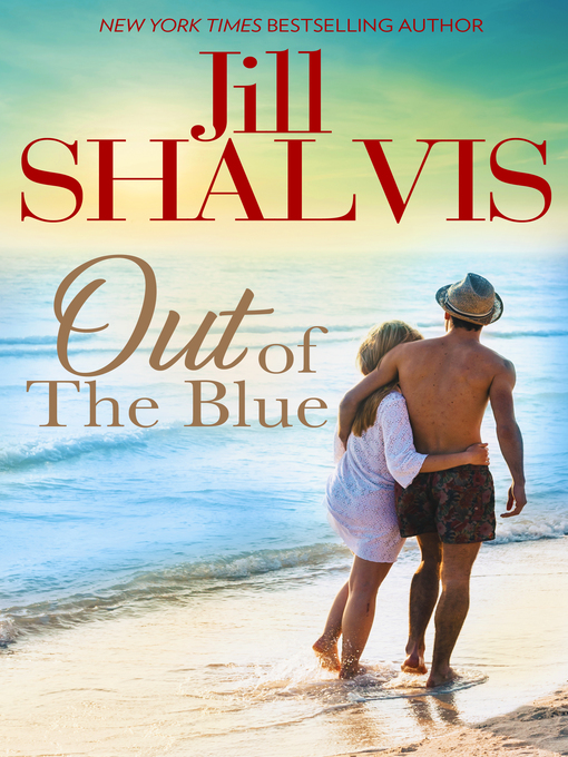 Title details for Out of the Blue by Jill Shalvis - Available